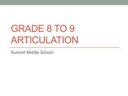 Grade 8 to 9 Articulation