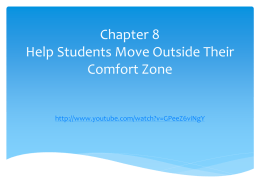 Chapter 8 Help Students Move Outside Their Comfort Zone