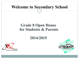 Grade 8 Parent Information Night 2014 Presentation