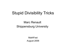 Stupid Divisibility Tricks