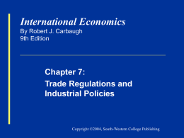 Carbaugh, International Economics 9e, Chapter 7