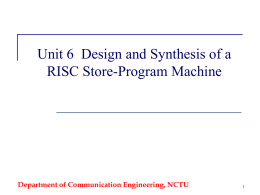 Digital CAS Unit 6 : Design of RISC Machine Sau