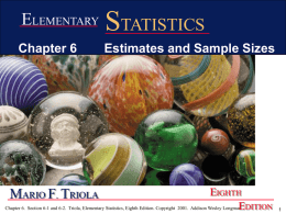 Chapter 6 Estimates and Sample Sizes