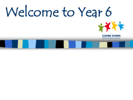 Welcome to Year 6 - Combe Down Primary School