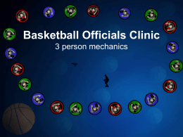 Regional Basketball Officials Clinic 3 person mechanics