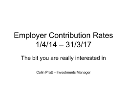 Employer Contribution Rates 1/4/14 – 31/3/17
