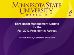 And, Why are we doing it? - Minnesota State University, Mankato