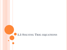 5.3 - Solving Trig Equationsx
