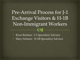 Pre-Arrival Process for J-1 Exchange Visitors and H