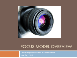 Focus Model Class 1 - Denver Regional Council of Governments