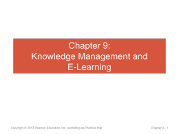 Chapter 9: Knowledge Management and E