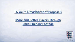 FA Youth Development Proposals – Final Recommendations
