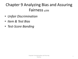 Chap 9 Analyzing Bias and Assuring Fairness