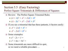 Factoring Perfect-Square Trinomials and Differences of Squares