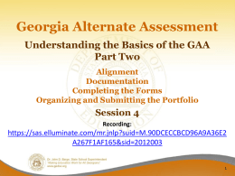 GAA Fall 2013 Session 4 Basic of the GAA Part 2