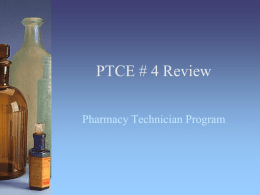PTCE # 4 Review