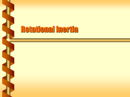 Rotational Inertia