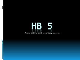 HB 5: A new path to post-secondary success