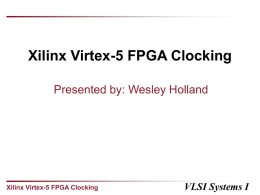 Xilinx Virtex-5 FPGA Clocking