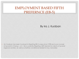 EMPLOYMENT BASED FIFTH PREFERNCE (EB-5)