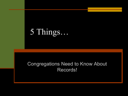 5 Things...Congregations Need to Know About Records