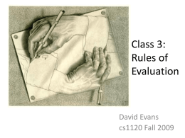 Class 3: Rules of Evaluation