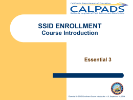 CALPADS Essential 3 Intro Training Presentation v1.0