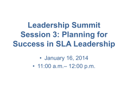 Leadership Summit Session 3: Planning for Success in SLA