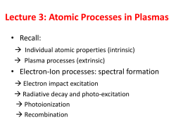 Lecture 3: Atomic Processes in Plasmas