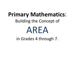 Primary Mathematics: Building the Concept of AREA in Grades 4
