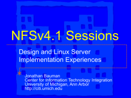 NFSv4.1 Sessions - Citi - University of Michigan