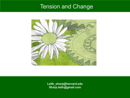 Change and Tension