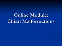 Online Module: Chiari Malformations