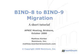 Bind 8 ->Bind 9