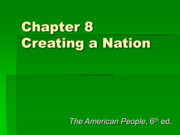 Chapter 8 Creating a Nation