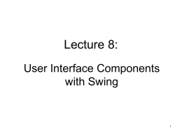 Lecture 8: Swing