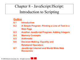 Chapter 8 - JavaScript/JScript: Introduction to Scripting