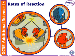 8. Rates of Reaction