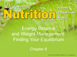 Chapter 8: Energy Balance and Weight Management
