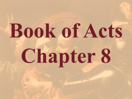 Acts Chapter 8 - Bible Study Resource Center
