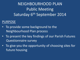 NEIGHBOURHOOD PLAN Public Meeting Saturday 6 September