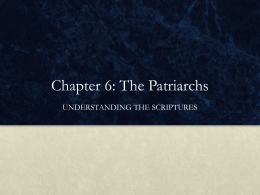 Chapter 6: The Patriarchs - Midwest Theological Forum