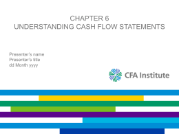 Chapter 6: Understanding Cash Flow Statements