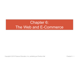 Chapter 6: The Web and E