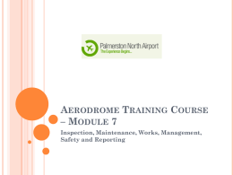 Aerodrome Inspectors Training * Module 7