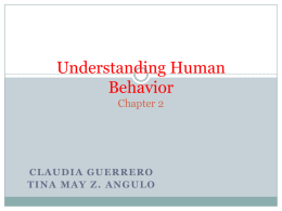 Understanding Human Behavior Chapter 2