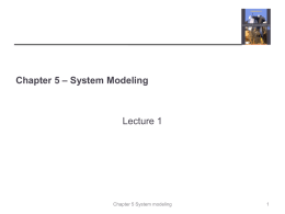 Chapter 5 * System Modeling
