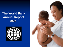 The world bank annual report 2007