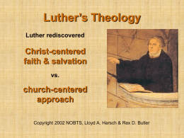 CH2 Unit 1c.Luther s Theology