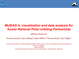 McIDAS-V, visualization and data analysis for Suomi